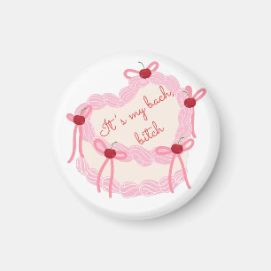 Es ist mein Junggesellinnenabschied Kokette-Cake Magnet