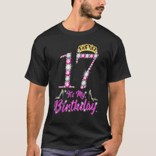 Es ist meine 17. Geburtstagskkönigin Tiara Schuhe T-Shirt