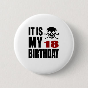 Es ist meine 18 Geburtstags-Entwürfe Button