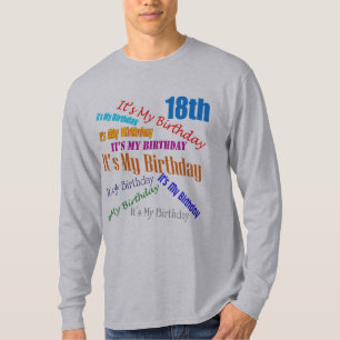 Es ist meine 18. Geburtstags-Geschenke T-Shirt