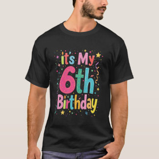 Es ist meine 6. Geburtstagsfeier T-Shirt