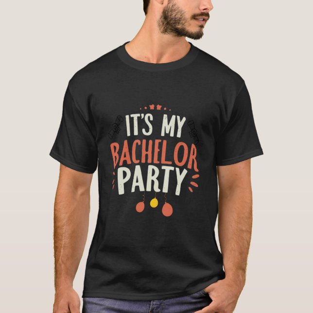 Es ist meine Bachelor Party, Bachelor Party Gesche T-Shirt (Vorderseite)