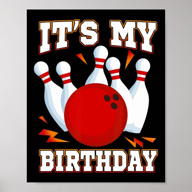 Es ist meine Geburtstagspartei Bowling Poster (Vorne)