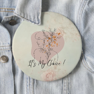 Es ist meine Wahl! – Minimalistische feministische Button