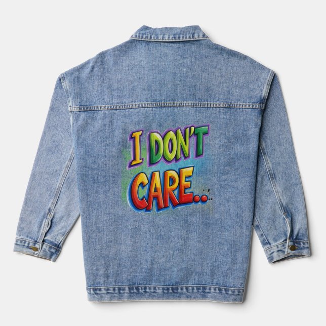Es ist mir egal... jeansjacke (Rückseite)