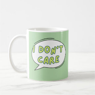 Es ist mir egal kaffeetasse