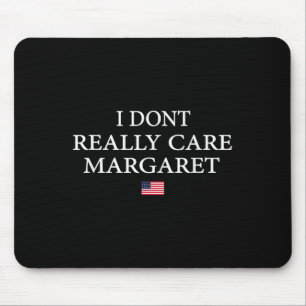 Es Ist Mir Egal Margaret J.d Vance Mousepad