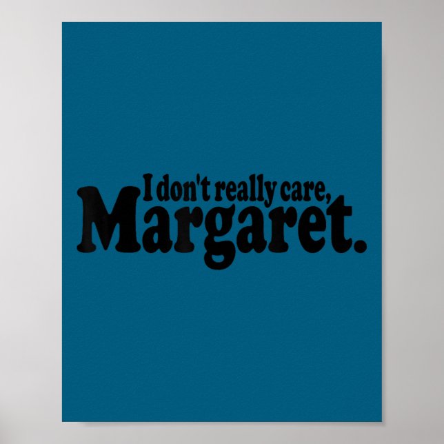 Es ist mir eigentlich egal margaret jd vance quote poster (Vorne)
