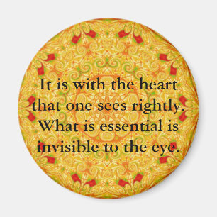 Es ist mit dem Herzen, das man mit Recht ...... Magnet