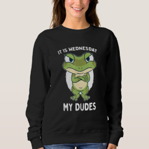 Es ist Mittwoch, meine Typen Klassischer Frosch-M Sweatshirt