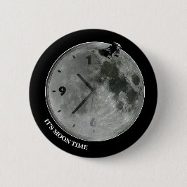 Es ist Mond-Zeit Button