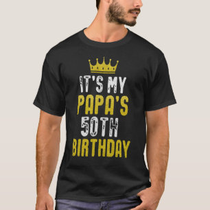 Es ist My Papas 50. Geburtstag 1973 50 Jahre alte  T-Shirt