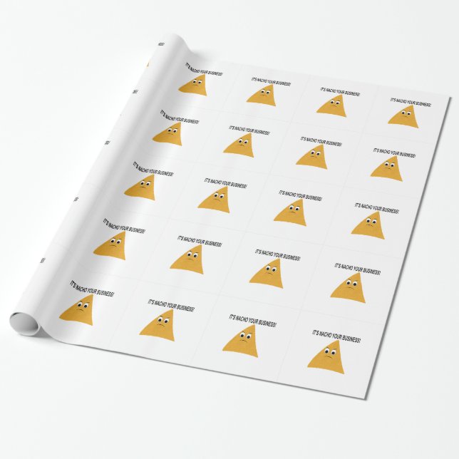 Es ist Nacho Your Business Geschenkpapier (Ungerollt)