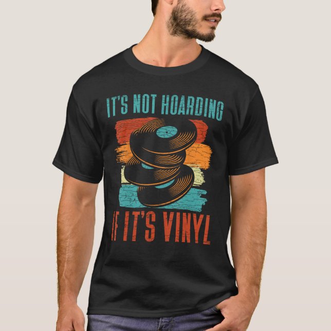 Es ist nicht abhanden, wenn es Vinyl ist T-Shirt (Vorderseite)