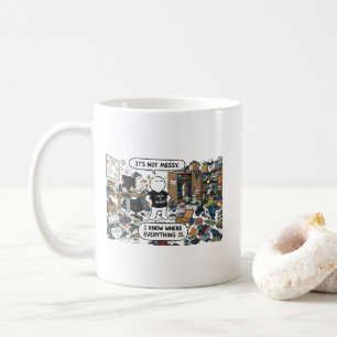 Es ist nicht chaotisch, ich weiß, wo alles ist – L Kaffeetasse