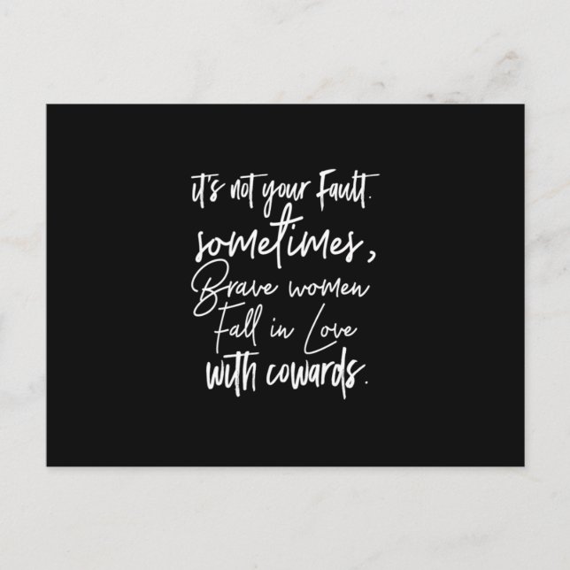 Es ist nicht deine Schuld, manchmal fallen tapfere Postkarte (Vorderseite)