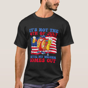 Es ist nicht der 4. Juli bis meine Dackel kommt T-Shirt