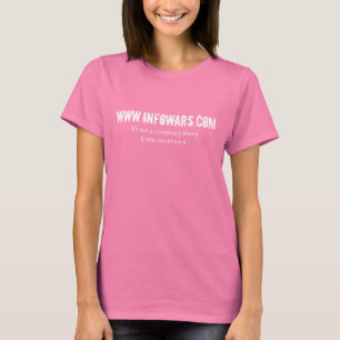 Es ist nicht eine Verschwörungstheorie, wenn Sie  T-Shirt