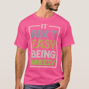 Es ist nicht einfach, hässlich zu sein T-Shirt