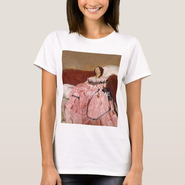Es ist nicht einfach, ich zu sein T-Shirt (Vorderseite)