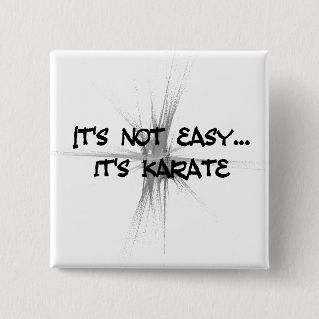 Es ist nicht einfach - Karate Gray Round Button (Vorderseite)