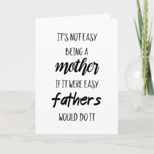 Es ist nicht einfach, Mutter zu sein Karte