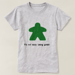 Es ist nicht einfaches Sein grüner Meeple T - T-Shirt