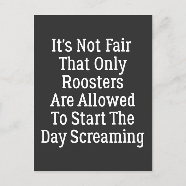 Es ist nicht fair, dass nur Rooster Postkarte (Vorderseite)