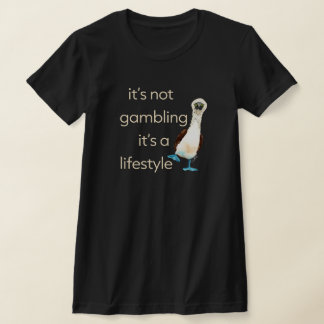 Es ist nicht Gamble Dark Style T-Shirt