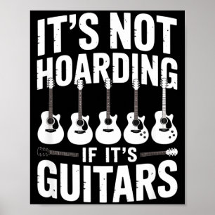 Es ist nicht hamstern wenn es Gitarren sind Lustig Poster