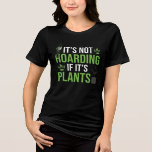 Es ist nicht hamstern, wenn es Pflanzen sind lusti Tri-Blend Shirt