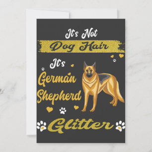 Es ist nicht Hundehaar, es ist Deutscher-Schaferhu Einladung