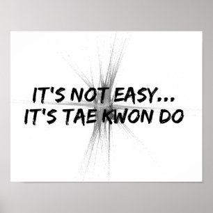 Es ist nicht leicht - Taekwondo Grau Poster