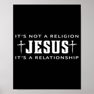 Es ist nicht Religion Jesus Es ist eine Beziehung Poster