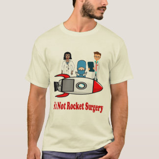 Es ist nicht Rocket-Operation T-Shirt