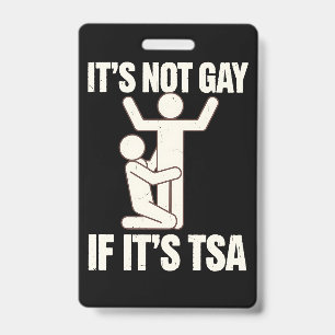 Es ist nicht schwul, wenn es TSA-Sicherheit ist Lu Ausweis