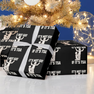 Es ist nicht schwul, wenn es TSA-Sicherheit ist Lu Geschenkpapier