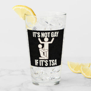 Es ist nicht schwul, wenn es TSA-Sicherheit ist Lu Glas
