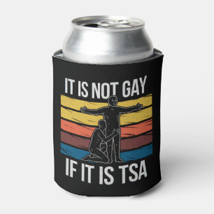 Es ist nicht schwul, wenn es TSA-Sicherheits-LGBTQ Dosenkühler
