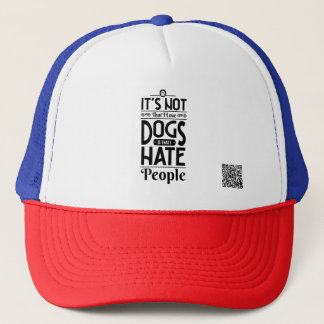 Es ist nicht so, dass ich Liebe Hunde Truckerkappe