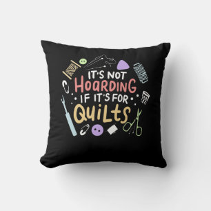 Es ist nicht zu horten, wenn seine Quilts komisch Kissen