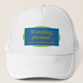 Es ist nichts persönliches Blue Gfx Truckerkappe