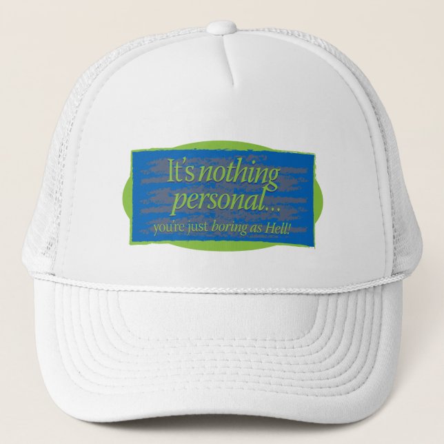 Es ist nichts persönliches Blue Gfx Truckerkappe (Vorderseite)