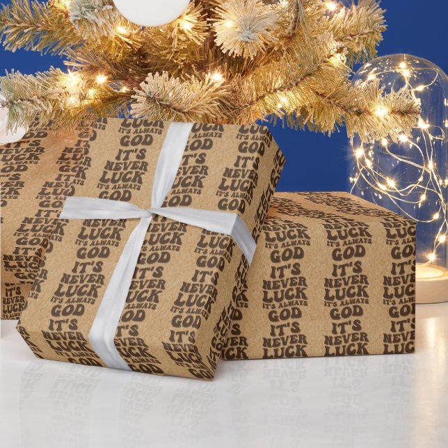 Es ist nie Glück. Es ist immer Gott Geschenkpapier (Feiertage)