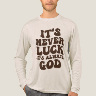 Es ist nie Glück. Es ist immer Gott Tri-Blend Shirt