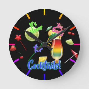 Es ist nie zu früh für Cocktails Neon Home Bar Runde Wanduhr