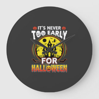 Es ist nie zu früh für ein Halloween Spukhaus Große Wanduhr