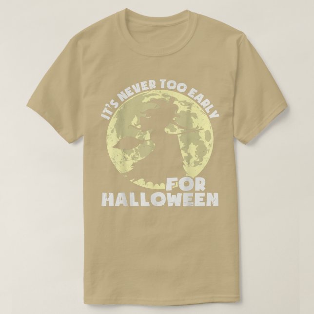 Es ist nie zu früh für Halloween Pumpkin Beängstig T-Shirt (Design vorne)