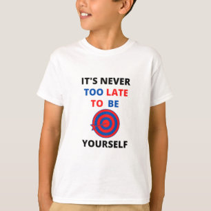 ES IST NIE ZU SPÄT, UM SICH SELBST MOTIVIEREN ZU K T-Shirt