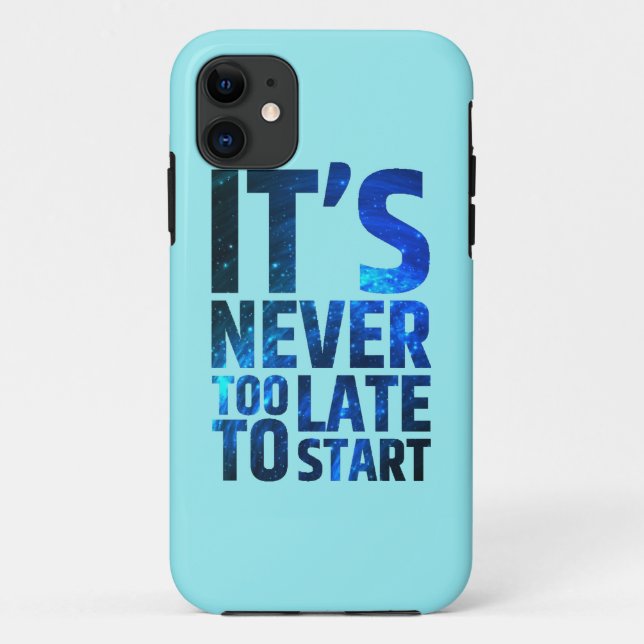 Es ist nie zu spät zu beginnen Case-Mate iPhone hülle (Rückseite)